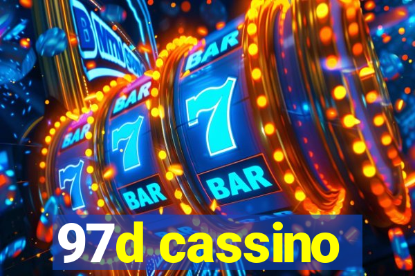 97d cassino